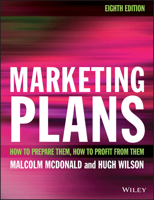 Marketing Plans, Malcolm McDonald, Hugh Wilson
