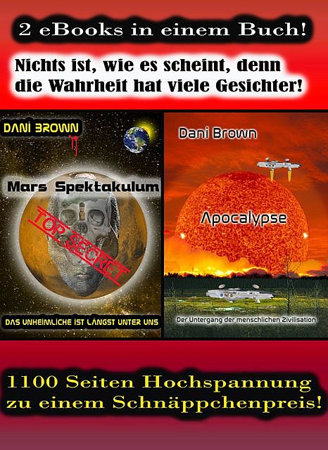 Mars Spektakulum & Apocalypse, Dani Brown