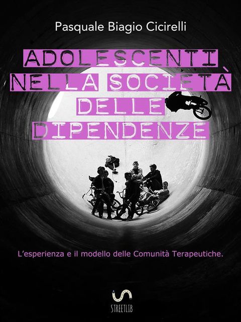 Adolescenti nella società delle dipendenze, Pasquale Biagio Cicirelli