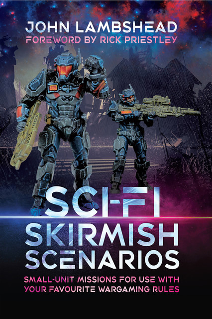 Sci-fi Skirmish Scenarios, John Lambshead