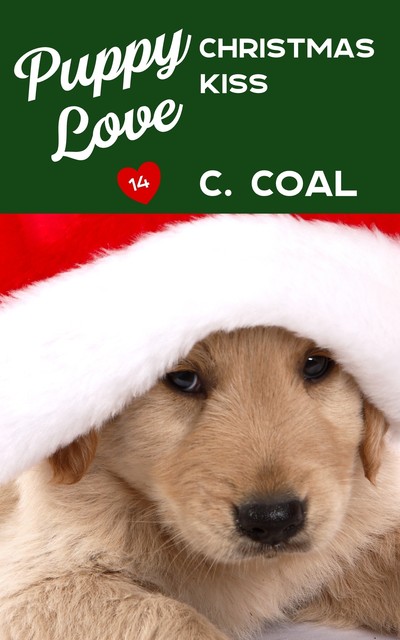 Puppy Love Christmas Kiss, C. Coal