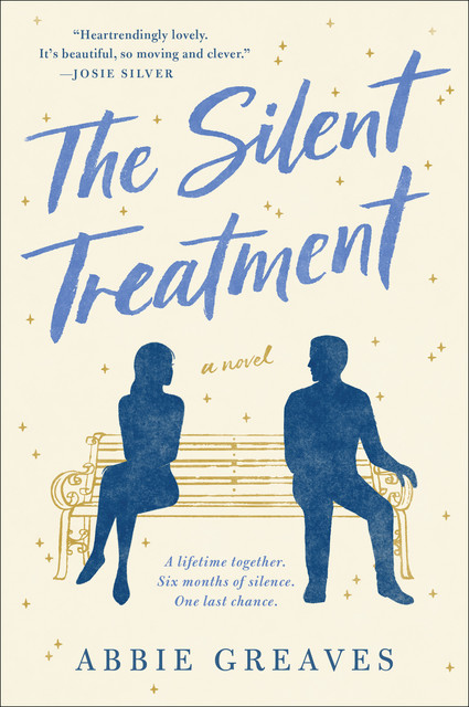The Silent Treatment, Abbie Greaves