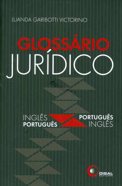 Glossário Jurídico, Luanda Garibotti Victorino