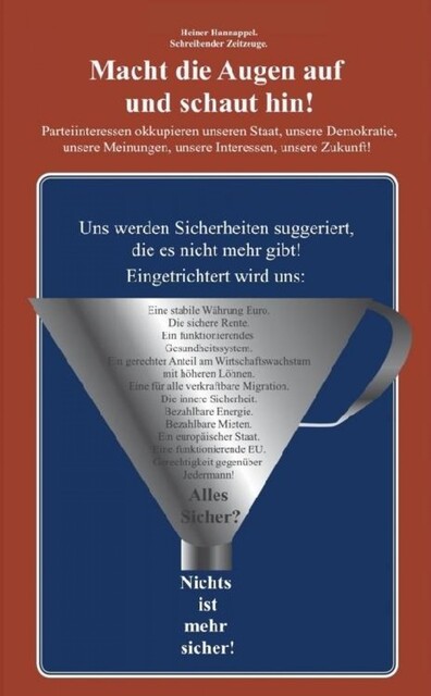 Macht die Augen auf und schaut hin, Heiner Hannappel