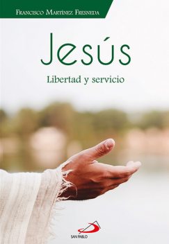 Jesús, Francisco Martínez Fresneda