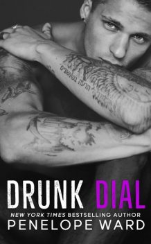 Drunk Dial, Penelope Ward