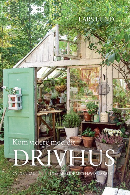 Kom videre med dit drivhus, Lars Lund