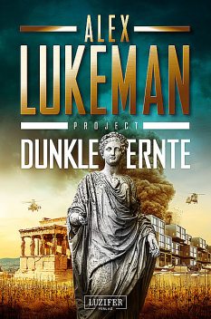 DUNKLE ERNTE (Project 4), Alex Lukeman