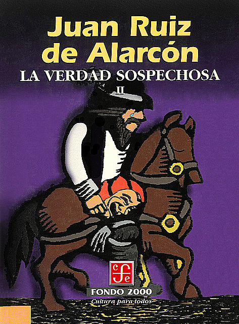 La verdad sospechosa, II, Juan Ruiz de Alarcón