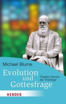 Evolution und Gottesfrage, Michael Blume