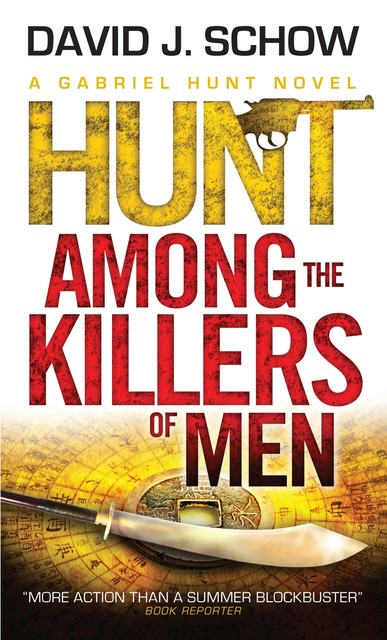 Hunt Among the Killers of Men, David J.Schow