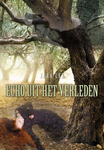 Echo uit het verleden, Jara Lee