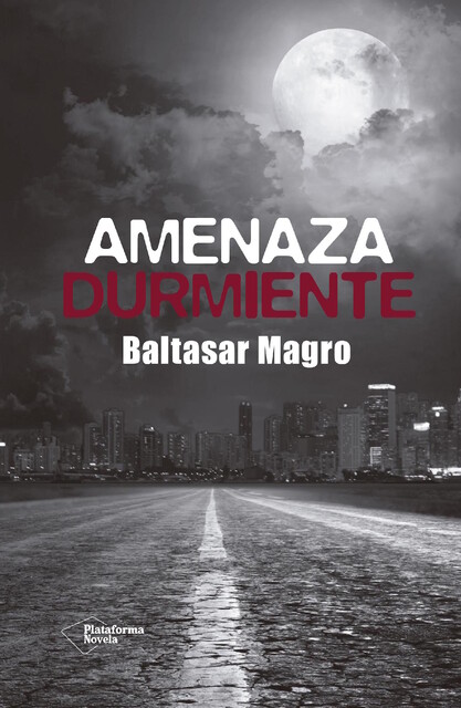 Amenaza durmiente, Baltasar Magro