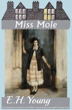 Miss Mole, E.H.Young