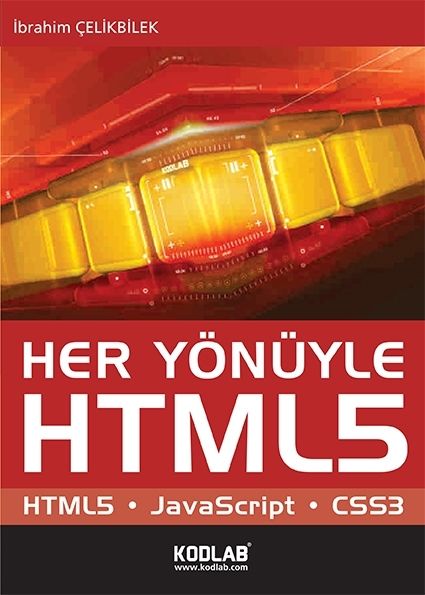 Her Yönüyle HTML5, İbrahim Çelikbilek