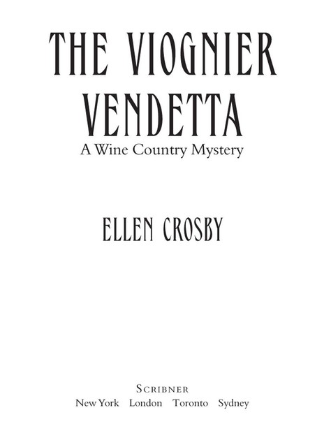 The Viognier Vendetta, Ellen Crosby