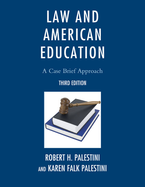Law and American Education, Karen Falk, Robert Palestini