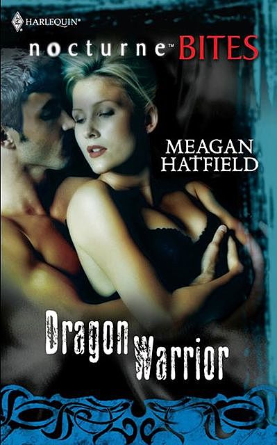 Dragon Warrior, Meagan Hatfield