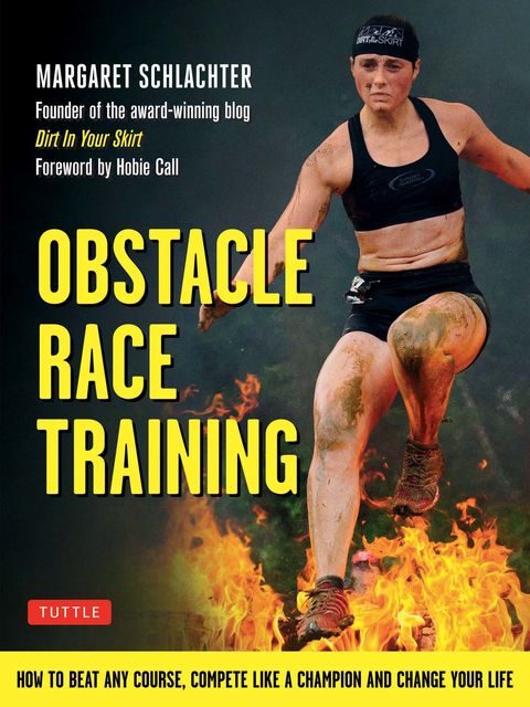 Obstacle Race Training, Margaret Schlachter
