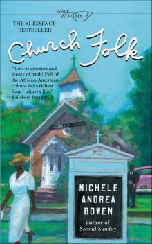 Church Folk, Michele Andrea Bowen