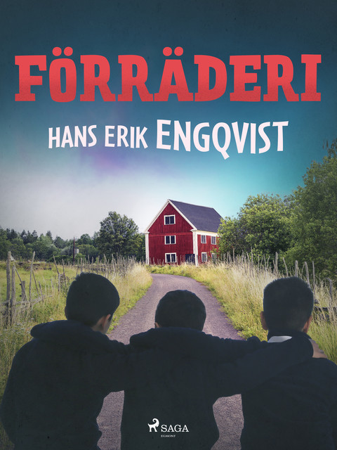 Förräderi, Hans Erik Engqvist