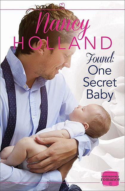 Found: One Secret Baby, Nancy Holland