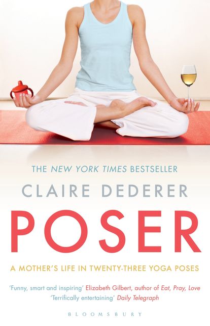 Poser, Claire Dederer