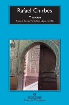 Mimoun, Rafael Chirbes