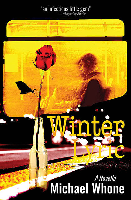 Winter Lyric, Michael Whone