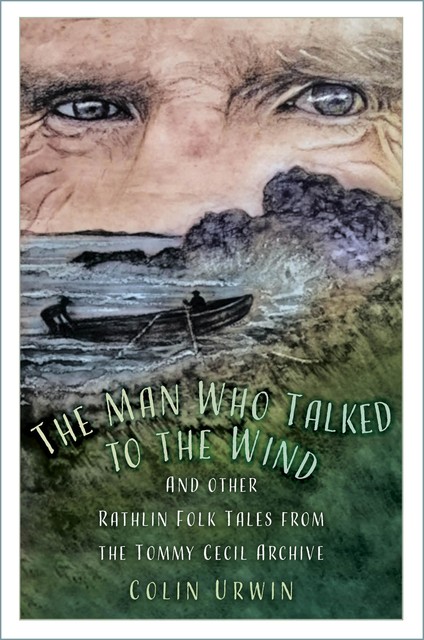 The Man Who Talked to the Wind, Colin Urwin