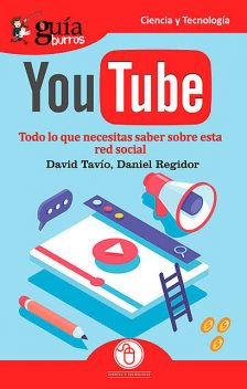GuíaBurros Youtube, Daniel Regidor, David Tavío
