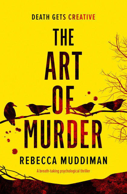The Art of Murder, Rebecca Muddiman