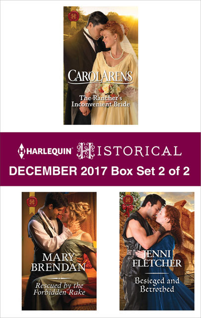 Harlequin Historical December 2017 – Box Set 2 of 2, Mary Brendan, Carol Arens, Jenni Fletcher