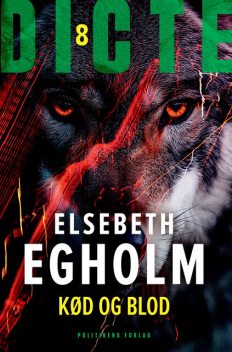Kød og blod, Elsebeth Egholm