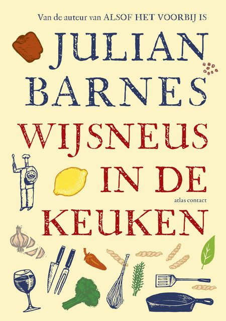 Wijsneus in de keuken, Julian Barnes