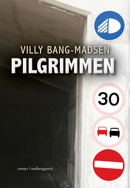 Pilgrimmen, Villy Bang-Madsen