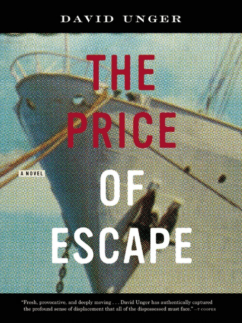The Price of Escape, David Unger