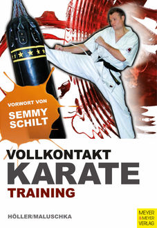 Vollkontakt-Karate-Training, Jürgen Höller, Axel Maluschka