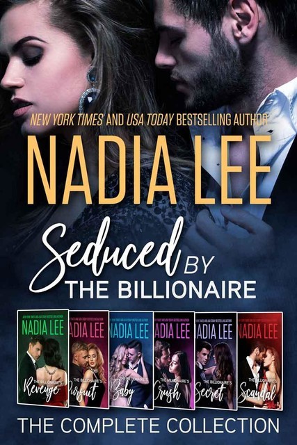 Seduced by the Billionaire: The Complete Collection, Nadia Lee