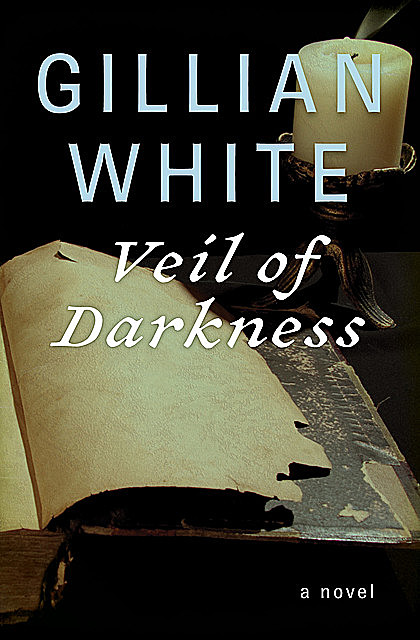 Veil of Darkness, Gillian White