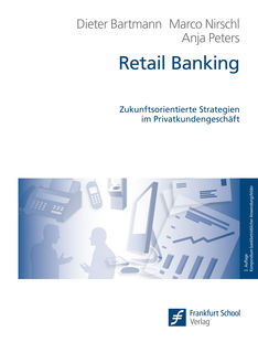 Retail Banking, Anja Peters, Dieter Bartmann, Marco Nirschl