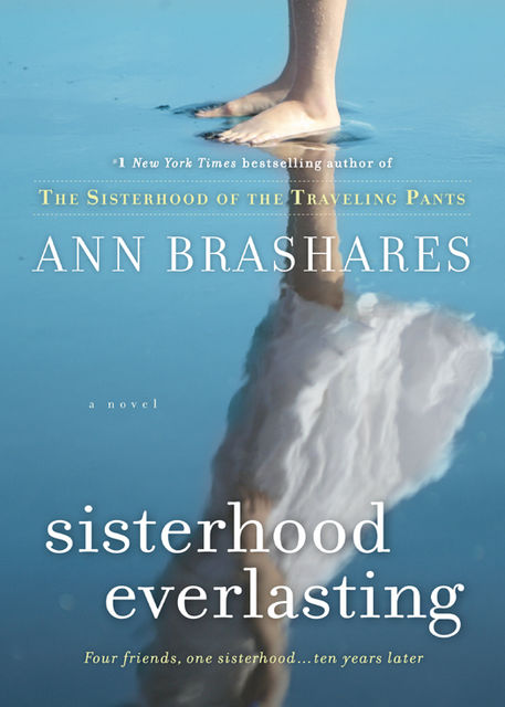 Sisterhood Everlasting, Ann Brashares