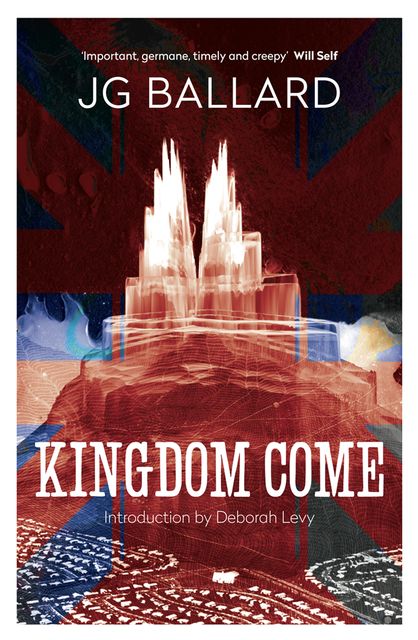 Kingdom Come, J.G.Ballard