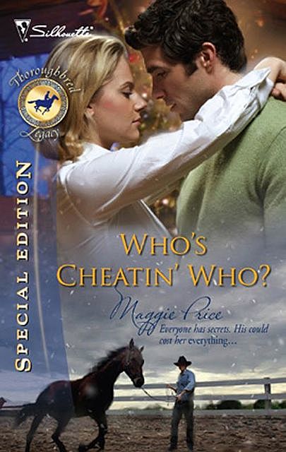 Who's Cheatin' Who, Maggie Price