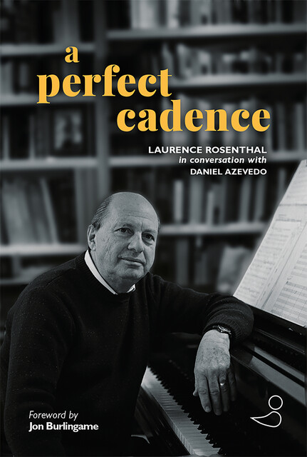 A perfect cadence, Daniel Lima Azevedo, Laurence Rosenthal