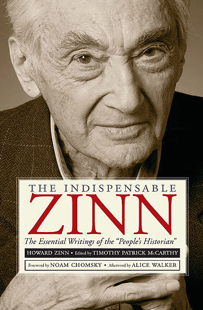 The Indispensable Zinn, Howard Zinn