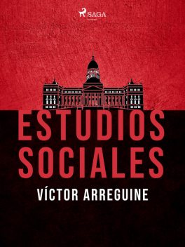 Estudios sociales, Victor Arreguine
