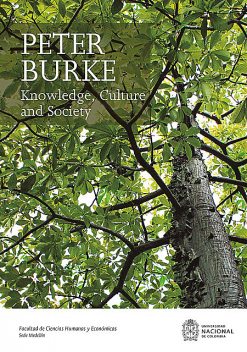 Knowledge, Culture and Society, Peter Burke