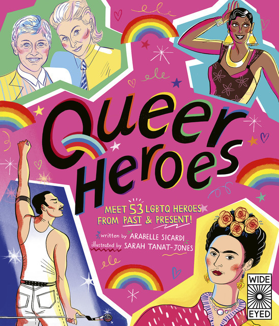 Queer Heroes, Arabelle Sicardi
