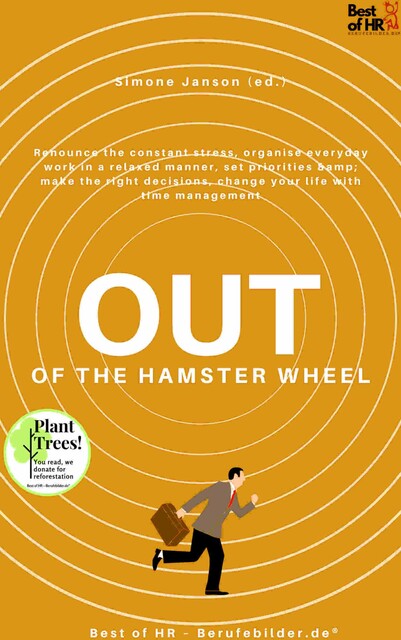 Out of the Hamster Wheel, Simone Janson